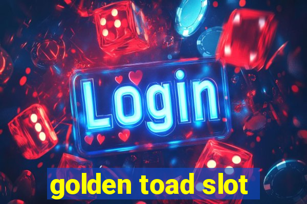 golden toad slot