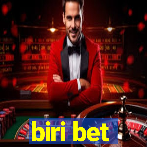 biri bet