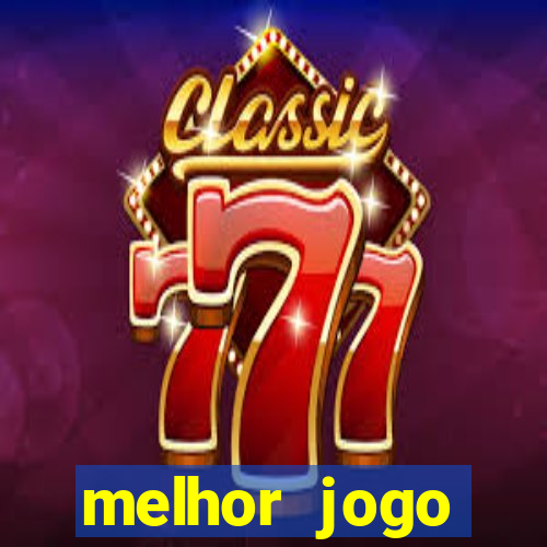 melhor jogo gratuito android