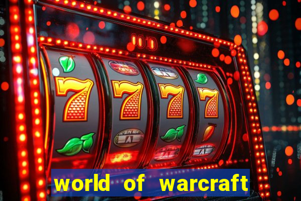 world of warcraft como jogar