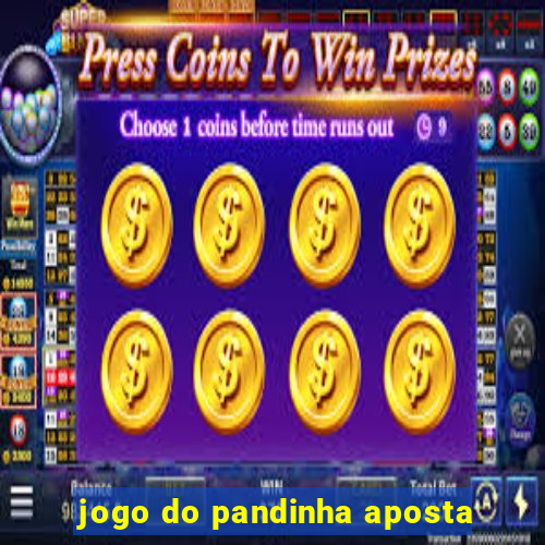 jogo do pandinha aposta