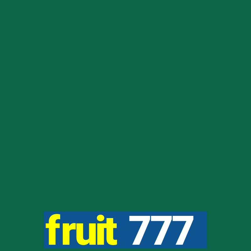 fruit 777