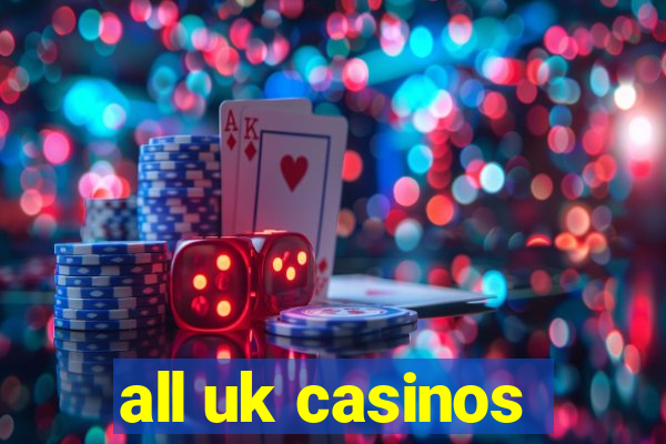 all uk casinos