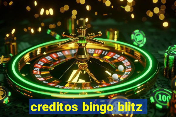 creditos bingo blitz