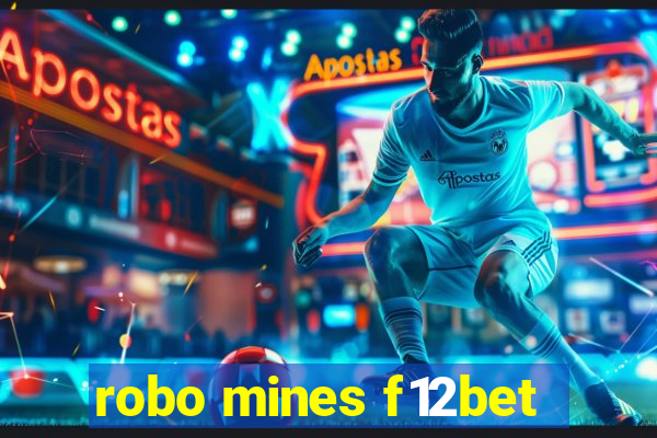 robo mines f12bet