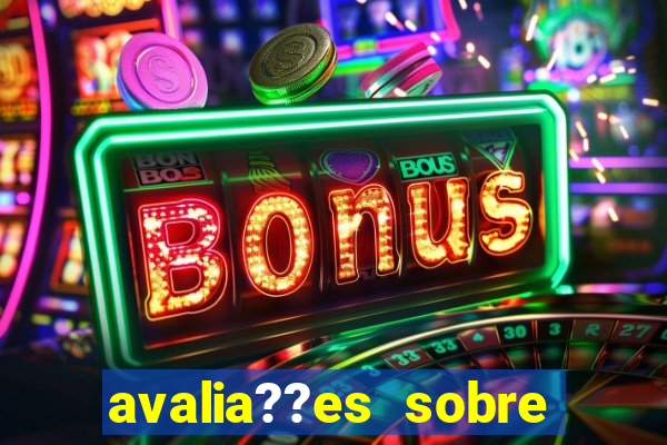 avalia??es sobre slots 777 slot machine games