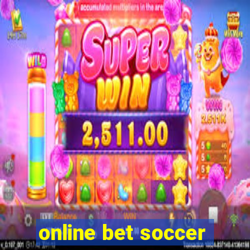 online bet soccer