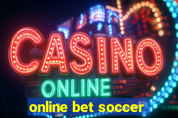 online bet soccer