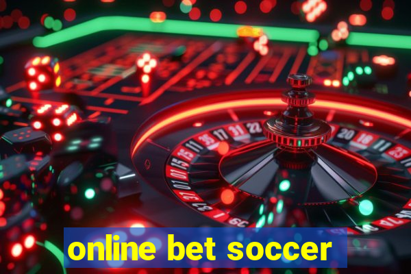 online bet soccer