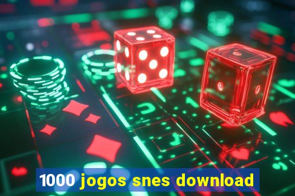 1000 jogos snes download