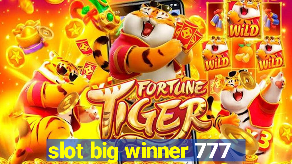 slot big winner 777