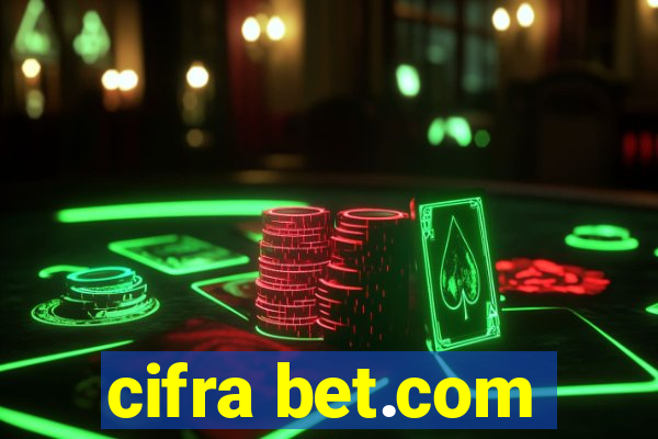 cifra bet.com