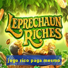 jogo rico paga mesmo