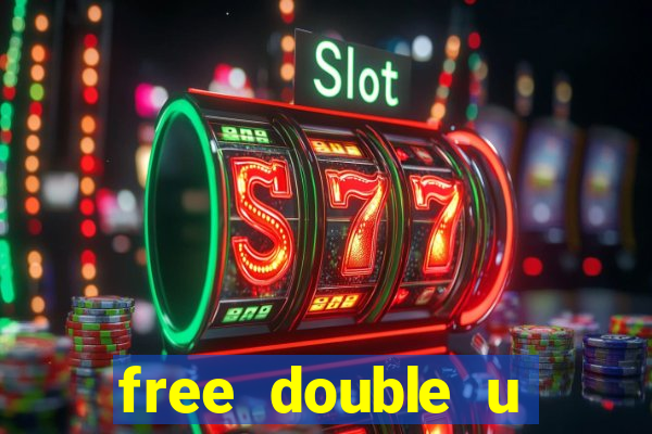 free double u casino coins