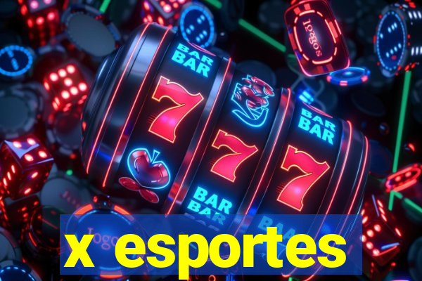 x esportes