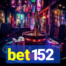 bet152