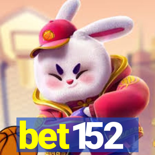 bet152