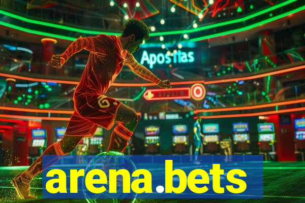 arena.bets