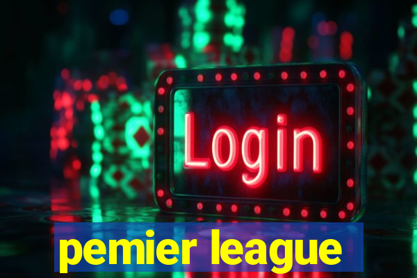 pemier league