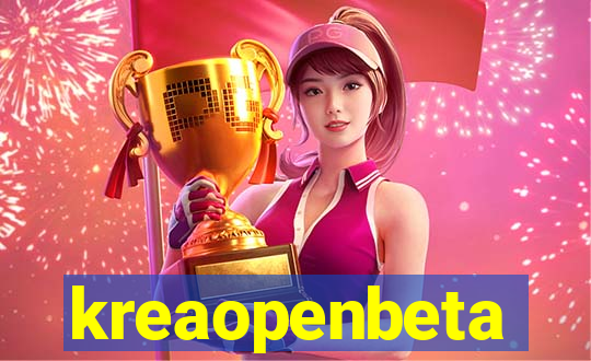 kreaopenbeta