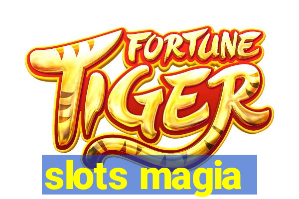 slots magia