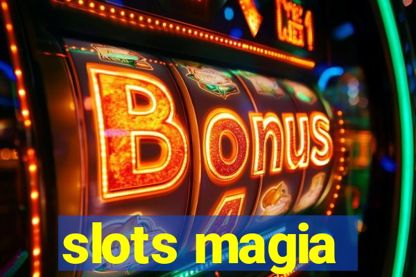 slots magia