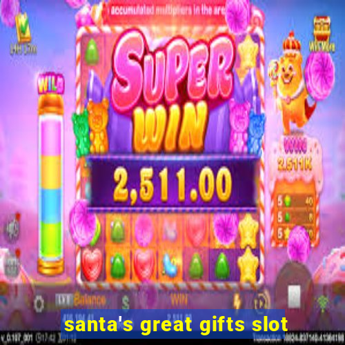 santa's great gifts slot