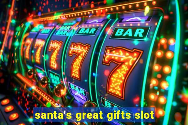 santa's great gifts slot