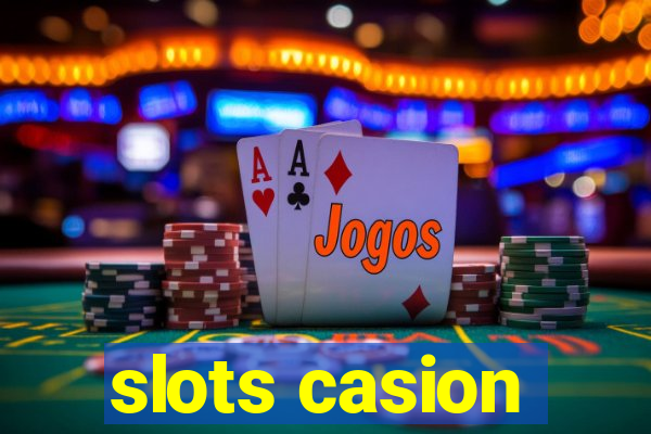 slots casion