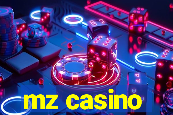 mz casino