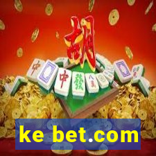 ke bet.com