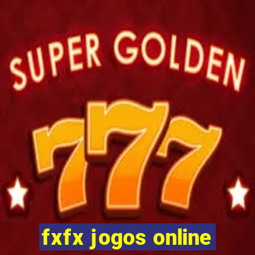 fxfx jogos online