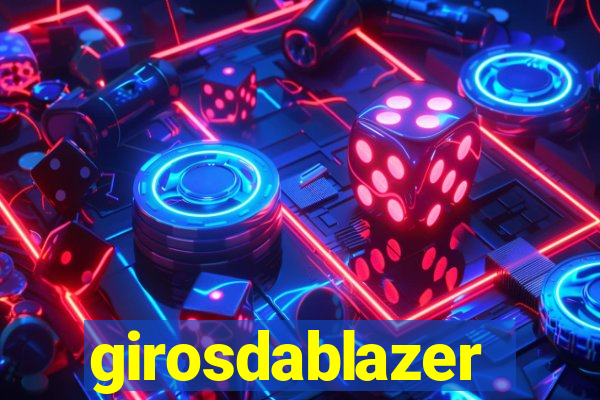 girosdablazer