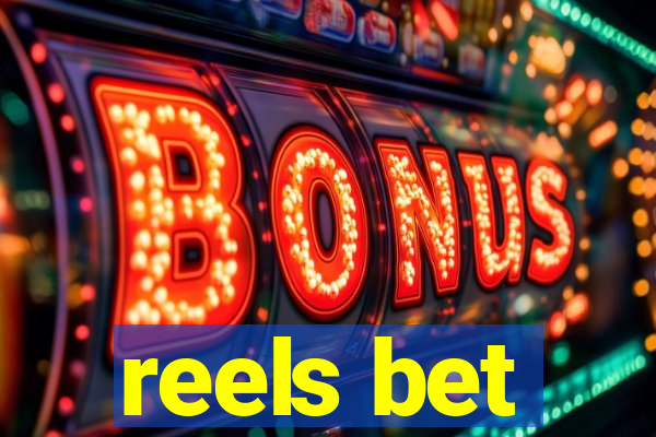 reels bet