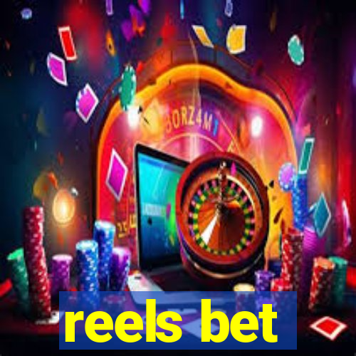 reels bet