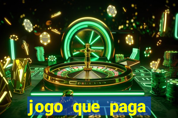 jogo que paga dinheiro real