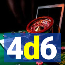 4d6