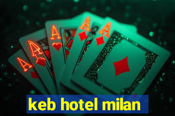 keb hotel milan