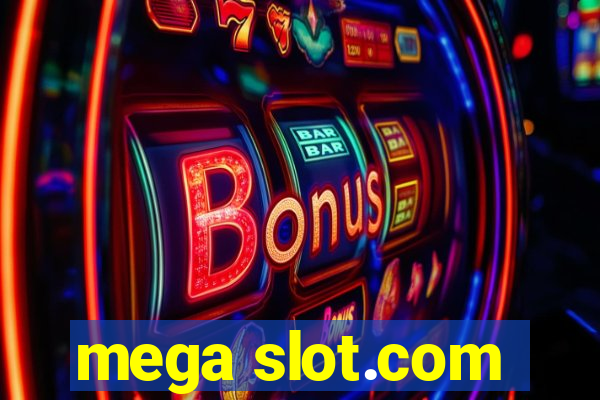 mega slot.com