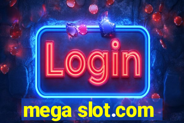 mega slot.com