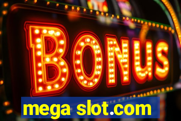 mega slot.com