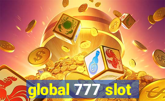 global 777 slot