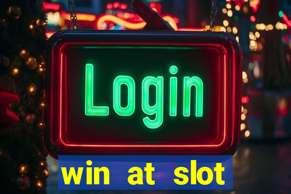 win at slot machines in casinos