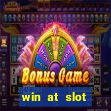 win at slot machines in casinos