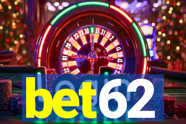 bet62