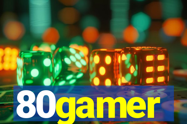 80gamer