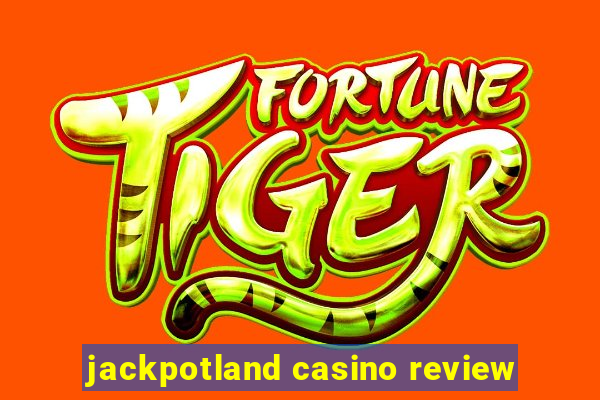 jackpotland casino review