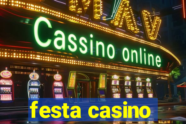 festa casino