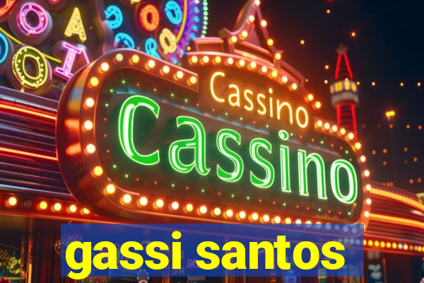 gassi santos