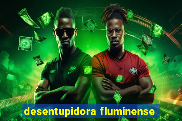 desentupidora fluminense